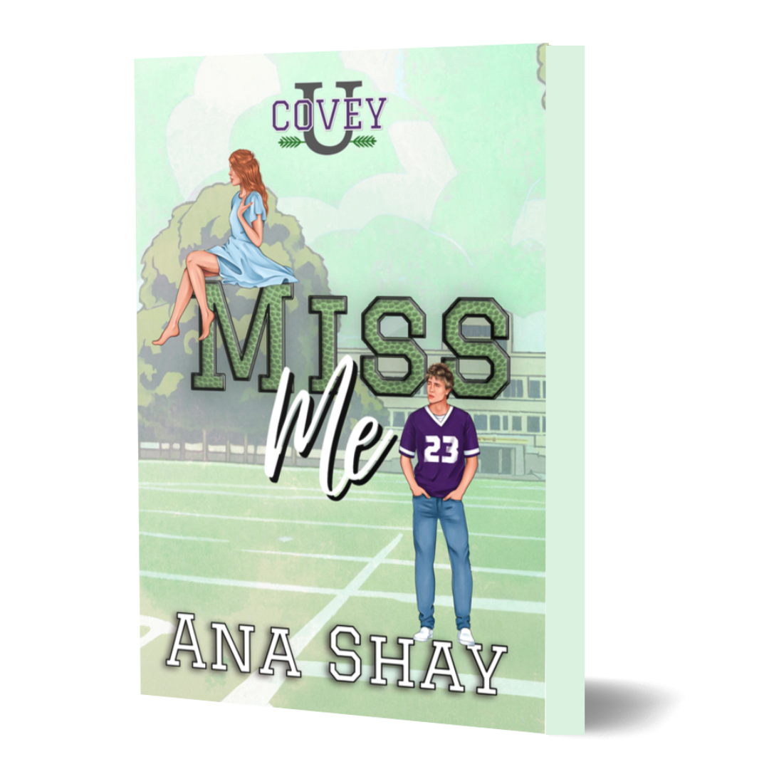 Adam Cover - Miss Me (Covey U Book 2) - SIGNED