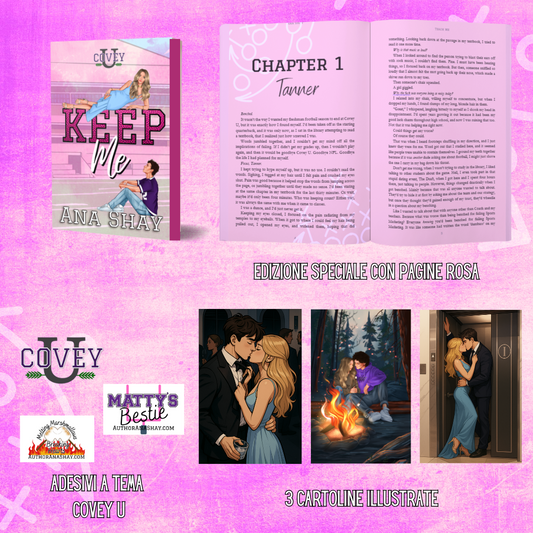 Keep Me: Traduzione Italiana edizione speciale (Covey U Libro 5) - Firmata